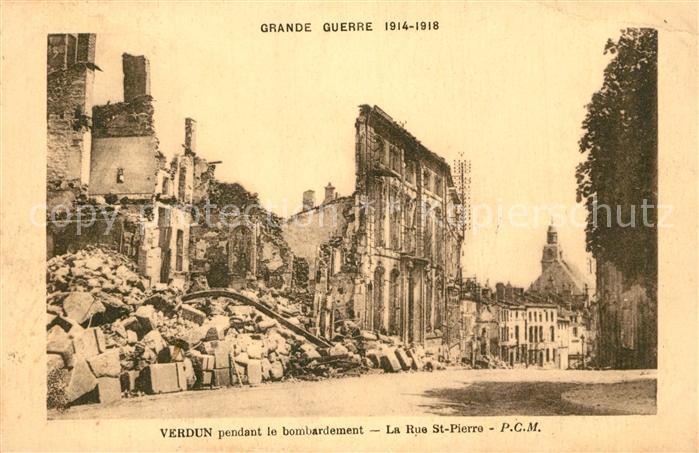 Verdun Meuse pendant le bombardement La Rue St Pierr