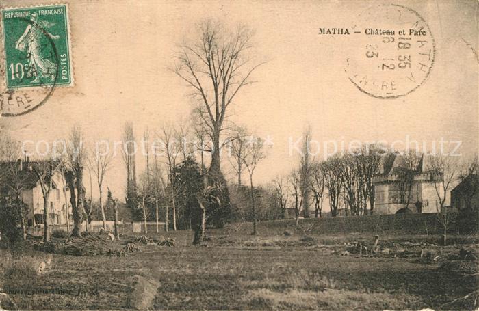 Matha Chateau et Parc