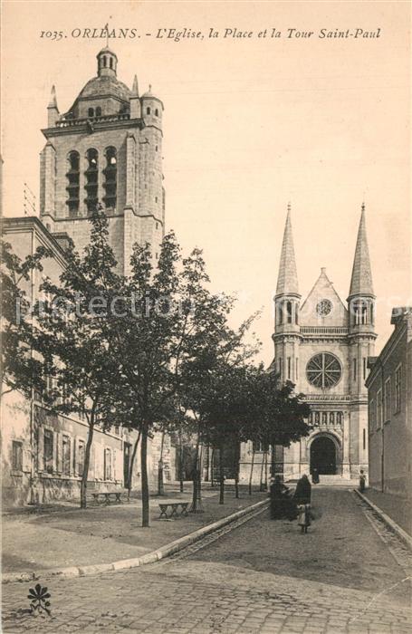 Orleans Loiret Eglise la Place et la Tour Saint Paul