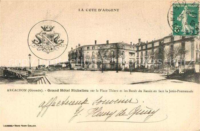 Arcachon Gironde Grand Hotel Richelieu sur la Place Thiers et les Bords du Bassi