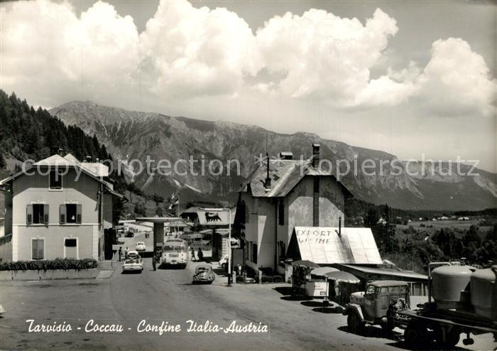 Tarvisio Coccau Confine Italia Austria