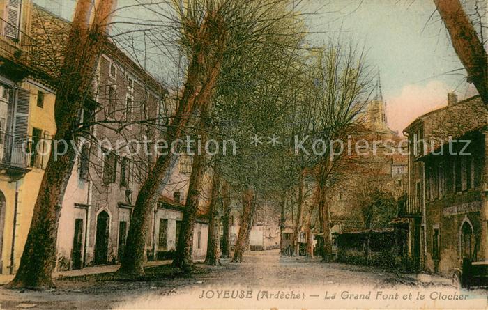 Joyeuse Le Grand Font et le Clocher
