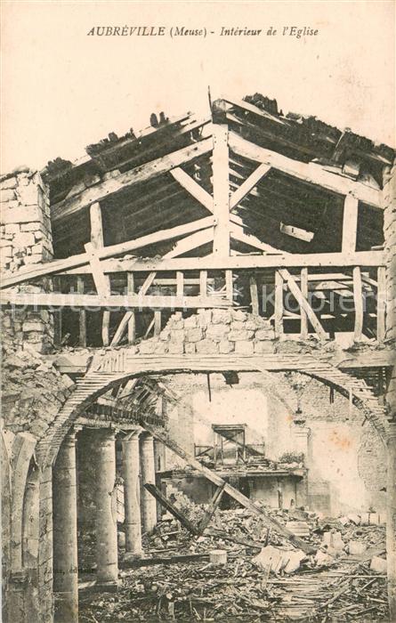 Aubreville Intérieur de l'Eglise Ruines Grande Guerre Truemmer 1. Weltkrieg