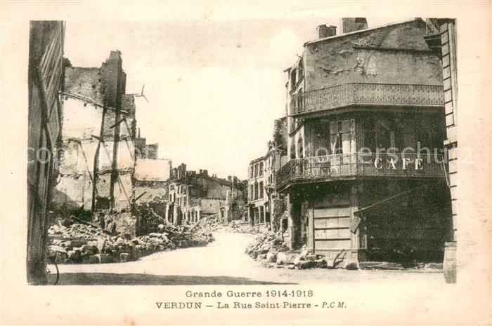VERDUN Meuse Rue Saint Pierre Ruines Grande Guerre T