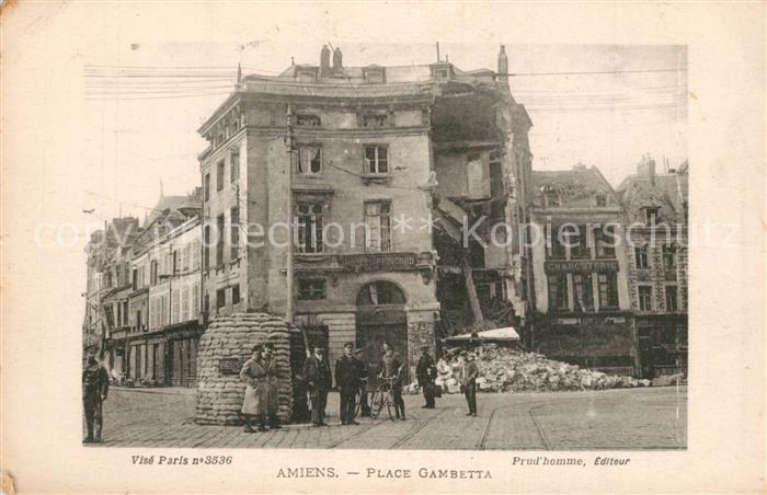 Amiens Place Gambetta Ruines Grande Guerre Truemmer 1. Weltkrieg