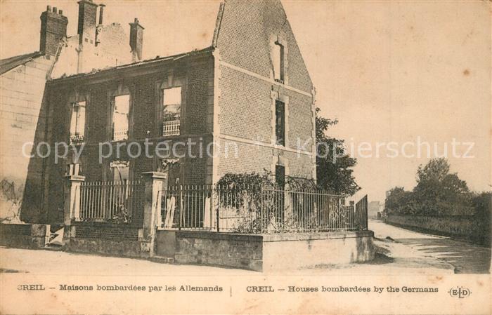 Creil Maisons bombardées par les Allemands Ru