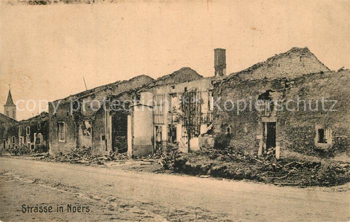 Noers Hauptstrasse Zerstoerte Haeuser Truemmer 1. Weltkrieg