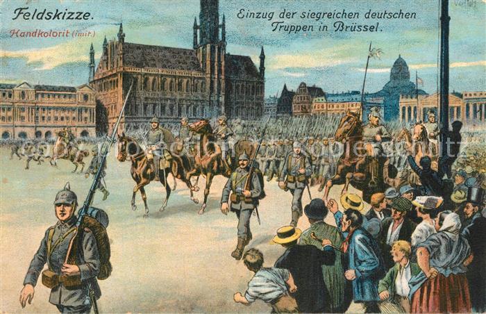 Bruessel Bruxelles Einzug der siegreichen deutschen Truppen 1. Weltkrieg 1914 Fe