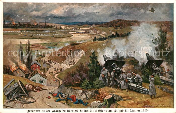 Soissons Aisne Voelkerkrieg 1914-15 Kriegsschauplatz an der Aisne 1. Weltkrieg P