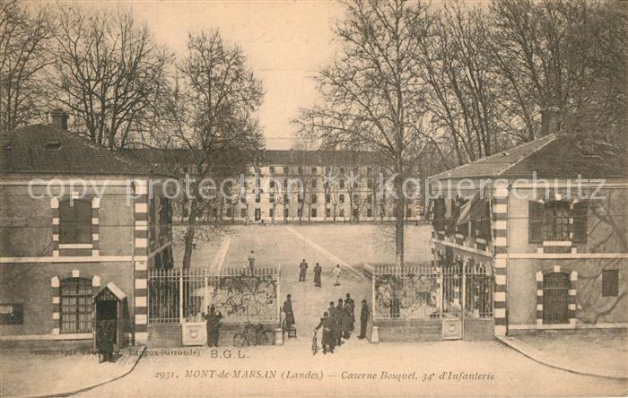 Mont-de-Marsan Caserne Bosquet 34e Régiment d Infanterie