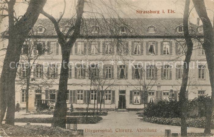 Strassburg Elsass Bürgerspital Chirurgische Abteilung