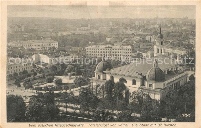 Wilna Wilno Totalansicht Stadt mit 37 Kirchen oestlicher Kriegsschauplatz Pruefs