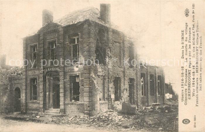 Herbecourt Offensive Francaise La Mairie du village détruite Ruines Grande Guerr