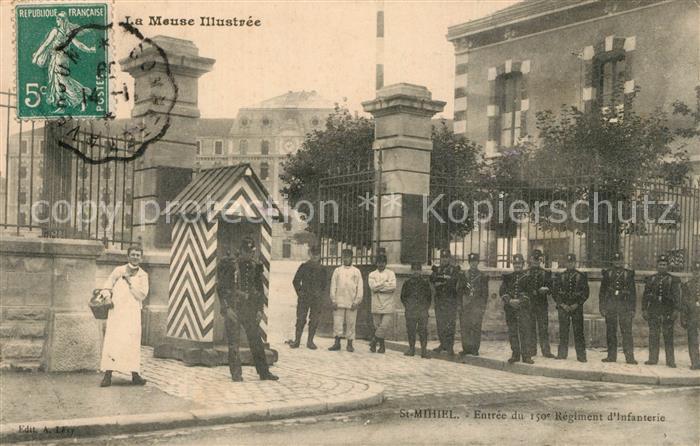 Saint-Mihiel Entrée du 150e Régiment d Infanterie