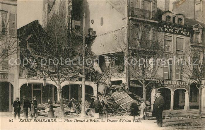 Reims Champagne Ardenne Ville bombardée Place Drouet d Erlon Ruines Grande Guerr