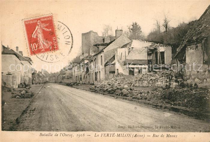 La Ferte-Milon Rue de Meaux Bataille de l'Ourcq 1918 G
