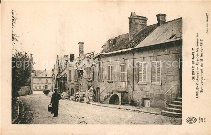 Ambleny Rue des Marronniers Bombardement de 191