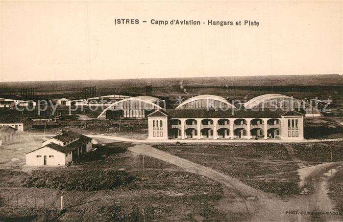 Istres Bouches du Rhone Camp d Aviation Hangars et Piste