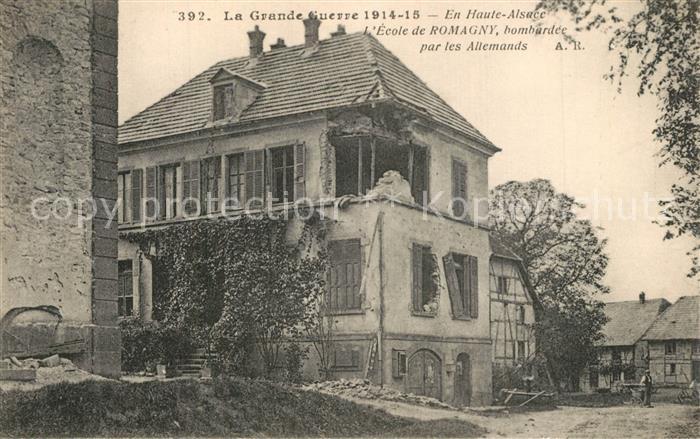 Romagny-sous-Rougemont Ecole bombardée Ruines Grande Guerre Truemmer 1. Weltkrie