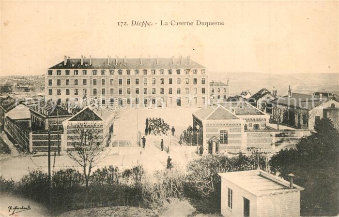 Dieppe 76 Caserne Duquesne