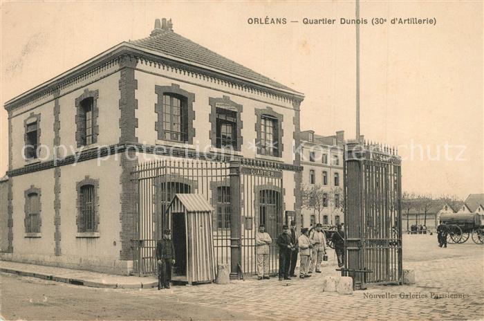Orleans Loiret Quartier Dunois 30e d_Artillerie