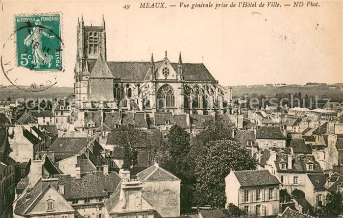 Meaux Seine et Marne Vue Generale prise de l Hôtel de Ville Eglise