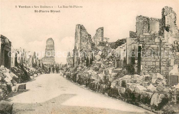 VERDUN Meuse Rue Saint Pierre Ruines Grande Guerre Truemmer 1. Weltkrieg