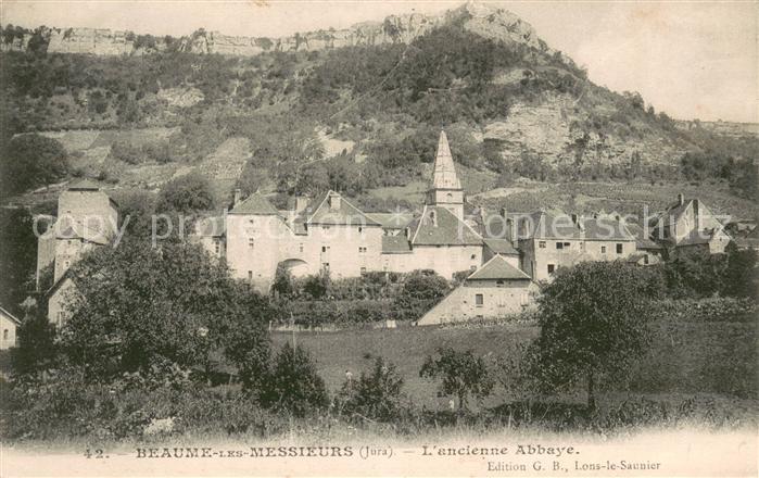Baume-les-Messieurs Ancienne Abbaye