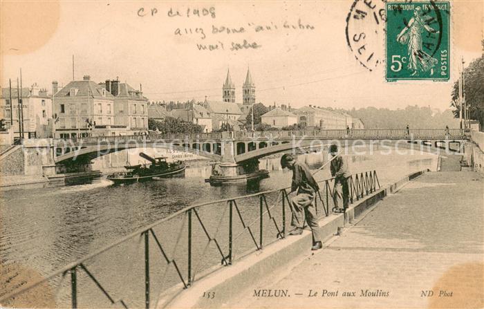 Melun Seine et Marne Le Pont aux Moulins