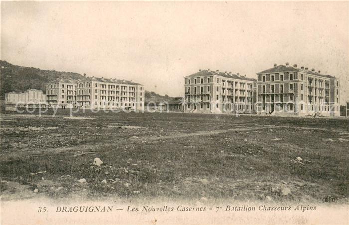 Draguignan Nouvelles Casernes 7e Bataillon Chasseurs Alpins