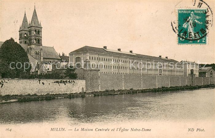 Melun Seine et Marne Maison Centrale Eglise Notre Dame
