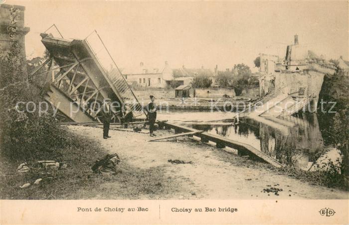 Choisy-au-Bac Pont détruit Grande Guerre Truemmer 1. Weltkrieg
