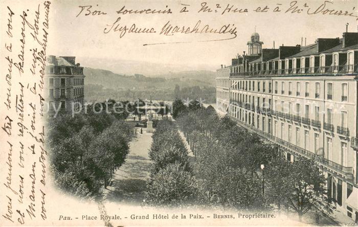 Pau 64 Place Royale Grand Hôtel de la Paix