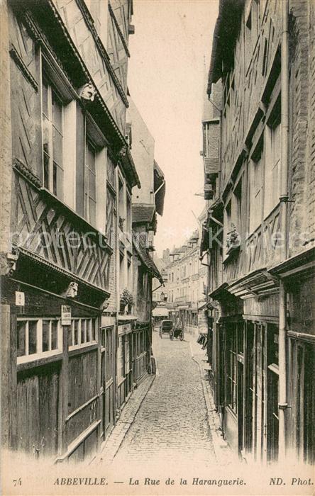 Abbeville 80 Somme La Rue de la Haranguerie