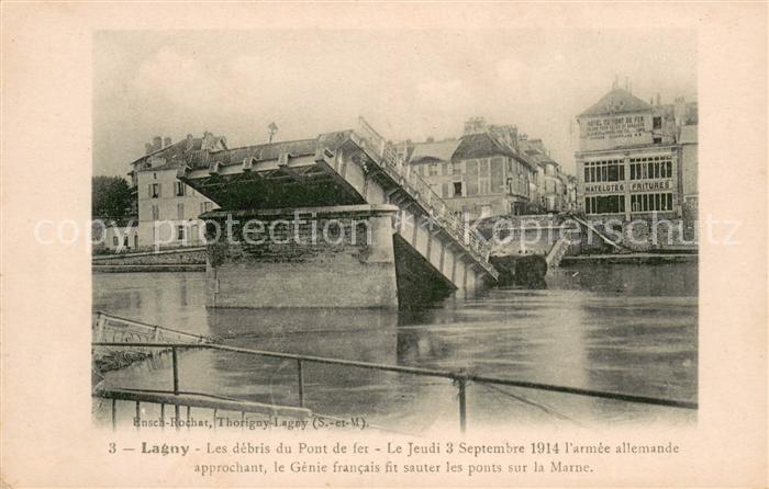 Lagny-sur-Marne Les debris du Pont de fer Le Jeudi 3 Sept 1914 l’armee allemande