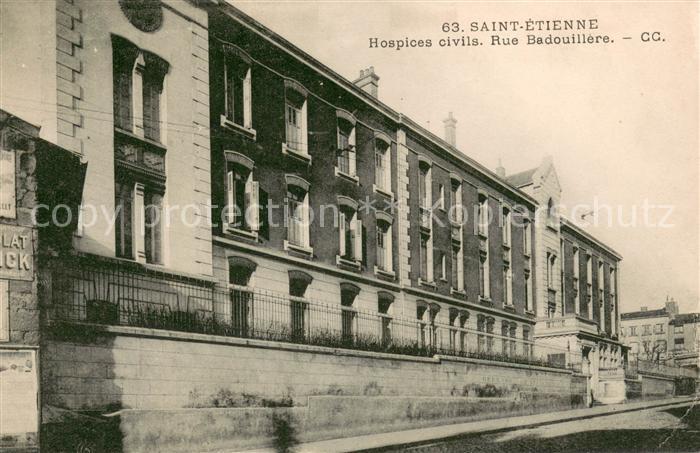 Saint-Etienne 42 Loire Hospices civils Rue Badouillere