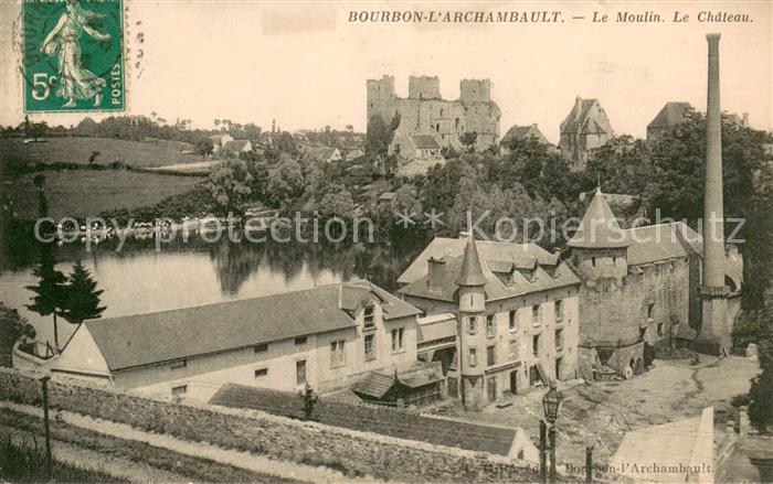 Bourbon-l Archambault Le Moulin Le Chateau