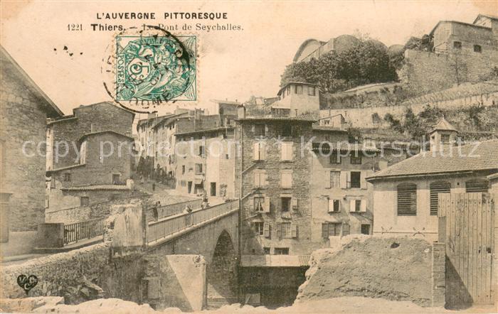 Thiers Le Pont de Seychalles