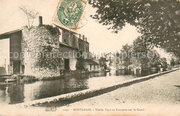 Montargis Loiret Vieille Tour et Tannerie sur le Canal