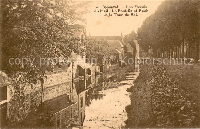 Bonneval d Eure-et-Loir Les Fosses du Mail Le Pont Saint Roch et la Tour du Roi