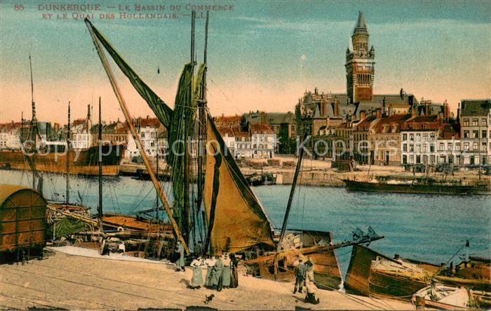 Dunkerque Duenkirchen Le Bassin du Commerce et le Quai des Hollandais