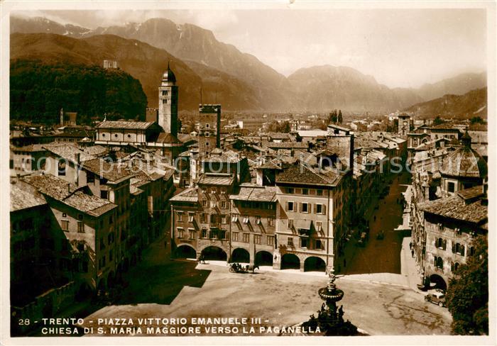 Trento Piazza Vittorio Emanuele III Chiesa di S Maria Maggore verso la Paganella
