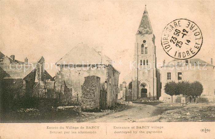 Barcy Entrée du village Ruines Grande Guerre Truemmer 1. Weltkrieg