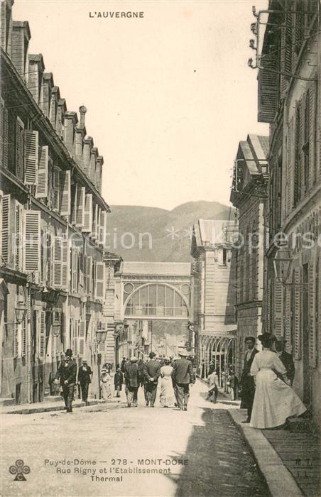 Le Mont-Dore Puy de Dome Rue Rigny Etablissement Thermal