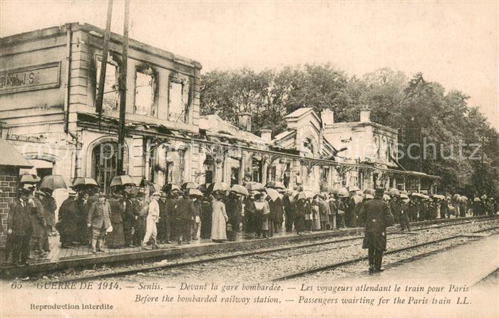 Senlis Oise Devant la gare bombardée Grande Guerre 1. Weltkrieg
