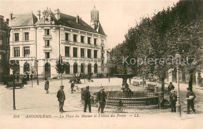 Angouleme Place du Murier Hôtel des Postes Fontaine