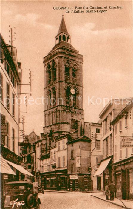 Cognac Charente Rue du Canton et Clocher de l'Eglise Saint Léger