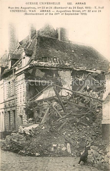Arras Pas-de-Calais Rues des Augustines Guerre Universelle Truemmer 1. Weltkrieg