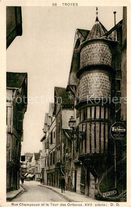 Troyes Aube Rue Champeaux et Tour des Orfèvres XVII siècle
