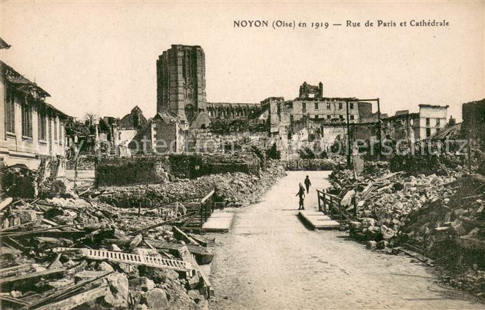 Noyon Oise Rue de Paris et Cathedrale Ruines Grand